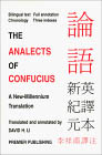The Analects of Confucius: A New Millennium Translation